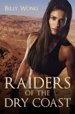 Raiders of the Dry Coast (eBook, ePUB)