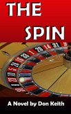The Spin (eBook, ePUB) The Spin (eBook, ePUB)
