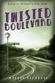 Twisted Boulevard: A Novel of Golden-Era Hollywood (Hollywood's Garden of Allah novels, #6) (eBook, ePUB)