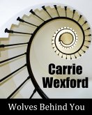 Wolves Behind You (The Cappalletti Saga, #2) (eBook, ePUB) Wolves Behind You (The Cappalletti Saga, #2) (eBook, ePUB)