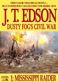 Dusty Fog's Civil War 1: Mississippi Raider (eBook, ePUB)