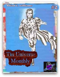 Tin Universe Monthly #2 (eBook, ePUB) - Williams, Brian C.
