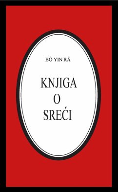 Cover Knjiga o sreci (Bô Yin Râ Prijevodi, #12) (eBook, ePUB)