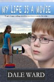 My Life Is a Movie (eBook, ePUB)