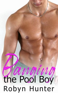 Cover Banging the Pool Boy (eBook, ePUB)