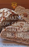 Baking Low Gluten & Heritage Breads (eBook, ePUB)