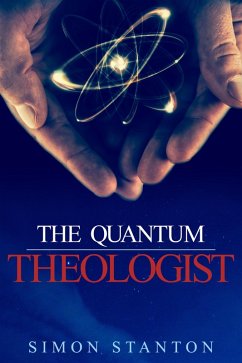 Cover The Quantum Theologist (eBook, ePUB)