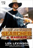 The Searcher 4: Warpath (The Searcher (Western), #4) (eBook, ePUB)