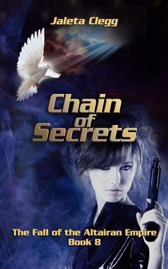 Chain of Secrets (The Fall of the Altairan Empire, #8) (eBook, ePUB) - Clegg, Jaleta