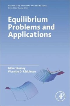 Equilibrium Problems and Applications - Kassay, Gábor;Radulescu, Vicen?iu
