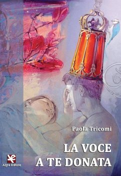 La voce a te donata - Tricomi, Paola