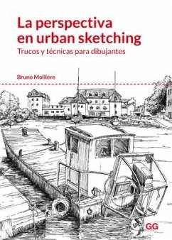 La Perspectiva En Urban Sketching: Trucos Y Técnicas Para Dibujantes - Molliere, Bruno