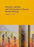 Allusion, identity and community in recent British writing