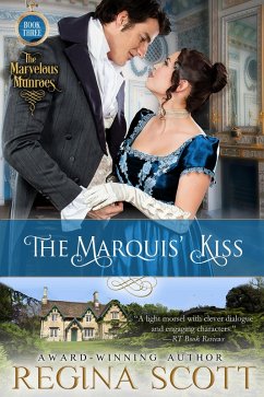Cover The Marquis' Kiss (The Marvelous Munroes, #3) (eBook, ePUB)
