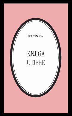 Cover Knjiga utjehe (Bô Yin Râ Prijevodi, #15) (eBook, ePUB)