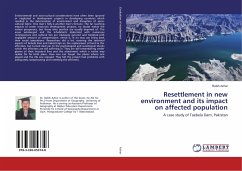 Resettlement in new environment and its impact on affected population