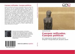 Cuerpos reificados. Cuerpos políticos