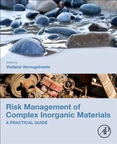 Risk Management of Complex Inorganic Materials