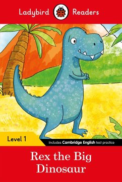 Ladybird Readers Level 1 - Rex the Big Dinosaur (ELT Graded Reader) - Ladybird