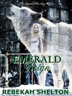 Cover Emerald Reign (The Legend of the Snow Wolves, #9) (eBook, ePUB)
