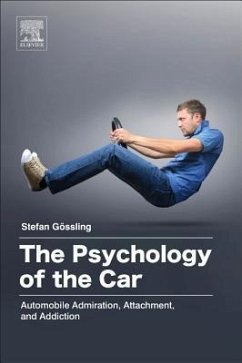 The Psychology of the Car - Gossling, Stefan
