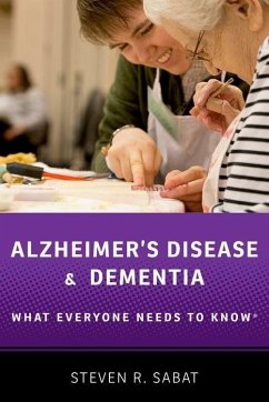 Alzheimer's Disease and Dementia - Sabat, Steven R. (Professor of Psychology, Professor of Psychology,