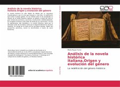 Análisis de la novela histórica italiana.Origen y evolución del género - Reyes Ferrer, Maria