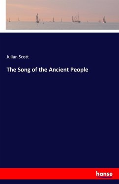 The Song of the Ancient People - Scott, Julian