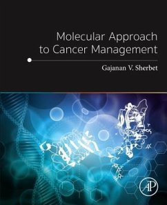 Molecular Approach to Cancer Management - Sherbet, Gajanan V.