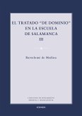 El tratado "de dominio" en la escuela de Salamanca III