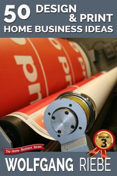 Cover 50 Design & Print Home Business Ideas (eBook, ePUB)