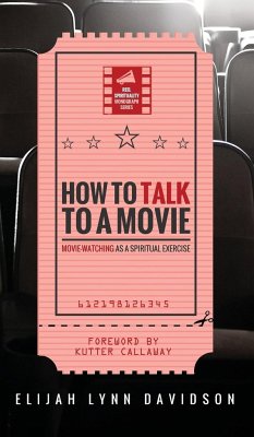 How to Talk to a Movie - Davidson, Elijah Lynn