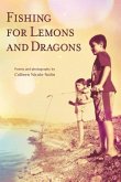 Fishing for Lemons and Dragons