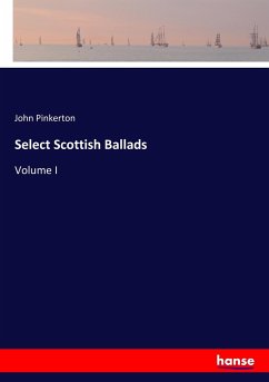Select Scottish Ballads - Pinkerton, John
