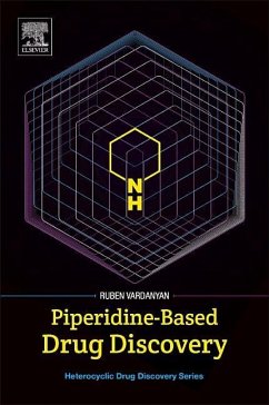 Piperidine-Based Drug Discovery - Vardanyan, Ruben