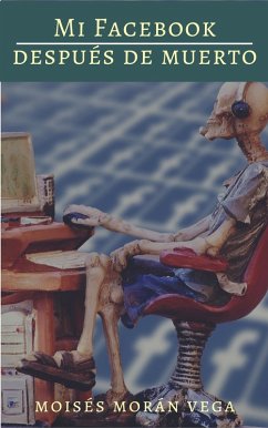 Cover Mi Facebook después de muerto (eBook, ePUB)