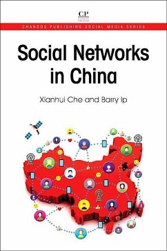 Social Networks in China - Che, Xianhui;Ip, Barry