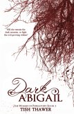 Dark Abigail (eBook, ePUB)