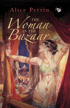 The Woman in the Bazaar - Perrin, Alice