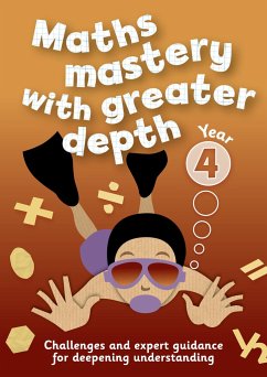 Year 4 Maths Mastery with Greater Depth - Keen Kite Books