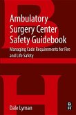 Ambulatory Surgery Center Safety Guidebook