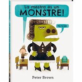 La mestra és un monstre La mestra és un monstre