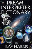 Dream Interpreter Dictionary (eBook, ePUB) Dream Interpreter Dictionary (eBook, ePUB)