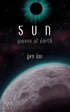 Sun: Queens of Earth - Ooi, Yen