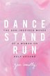 The Dance, Stand, Run - Bild 1