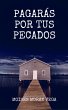 Pagarás por tus pecados (eBook, ePUB) - Bild 1