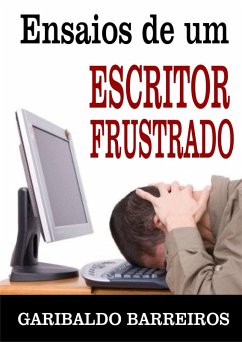 Cover Ensaios de um escritor frustrado (eBook, ePUB)