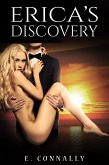 Erica's Discovery (Becoming Her Master's Fantasy, #4) (eBook, ePUB) Erica's Discovery (Becoming Her Master's Fantasy, #4) (eBook, ePUB)