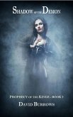 Shadow of the Demon (Prophecy of the Kings, #3) (eBook, ePUB) Shadow of the Demon (Prophecy of the Kings, #3) (eBook, ePUB)