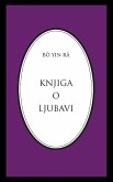 Knjiga o ljubavi (Bô Yin Râ Prijevodi, #2) (eBook, ePUB)